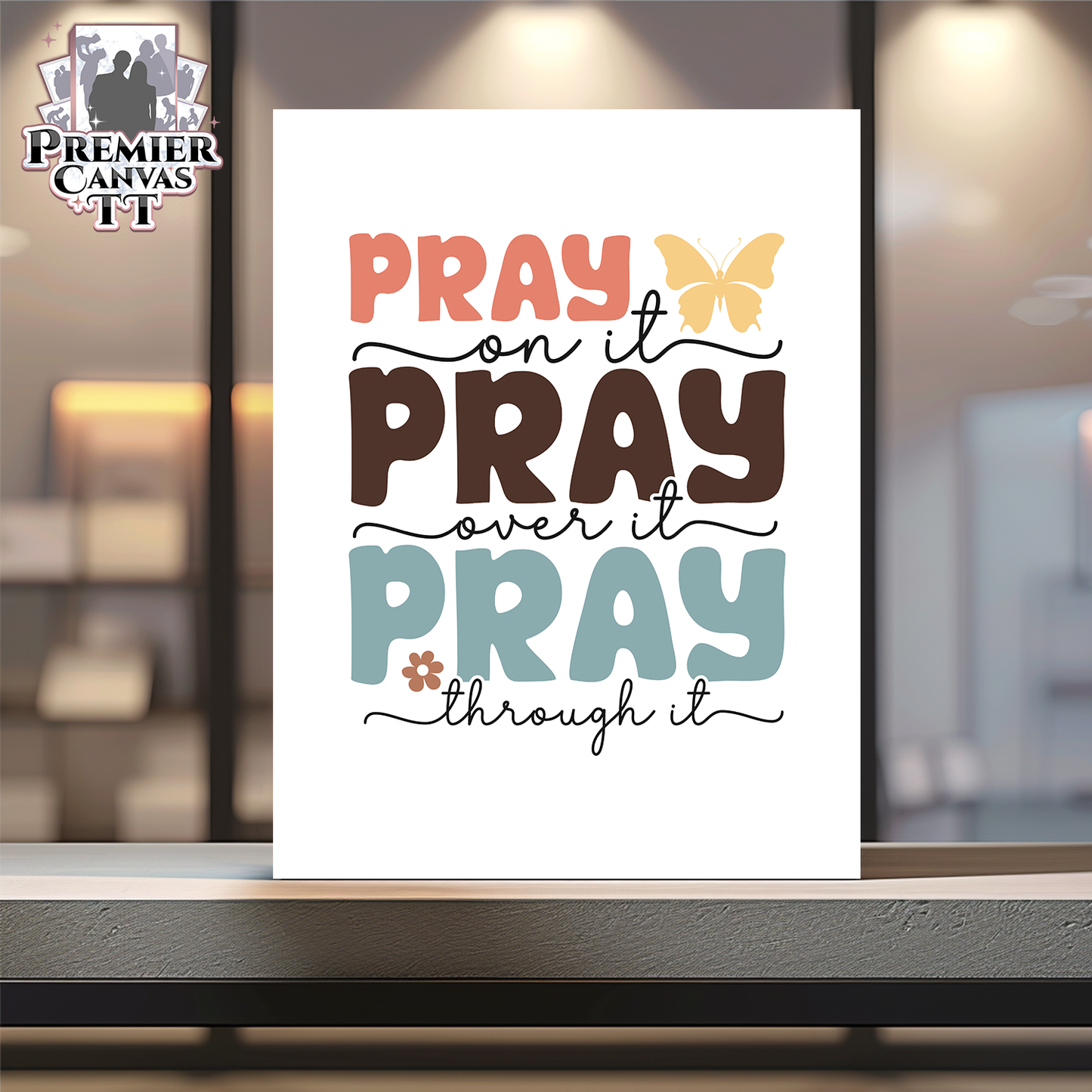 Faith Through Prayer Canvas