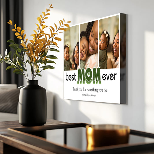 Best Mom Ever Thank You Photo Collage Canvas Picture