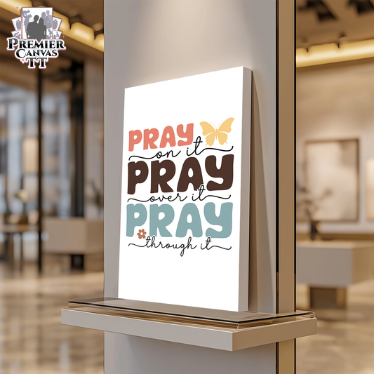 Faith Through Prayer Canvas