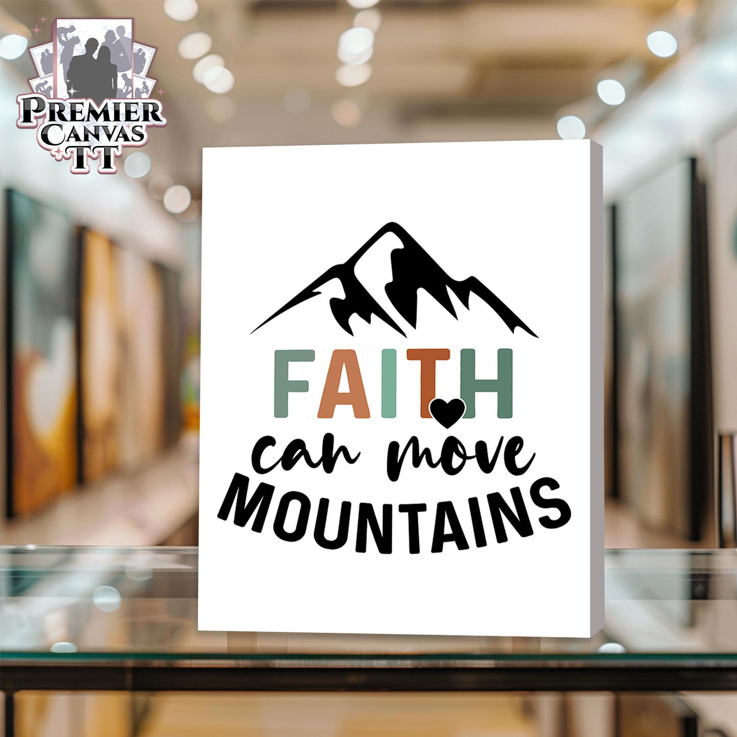 Faith Moves Mountains