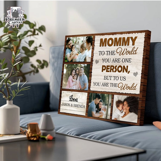 Mommy To The World
