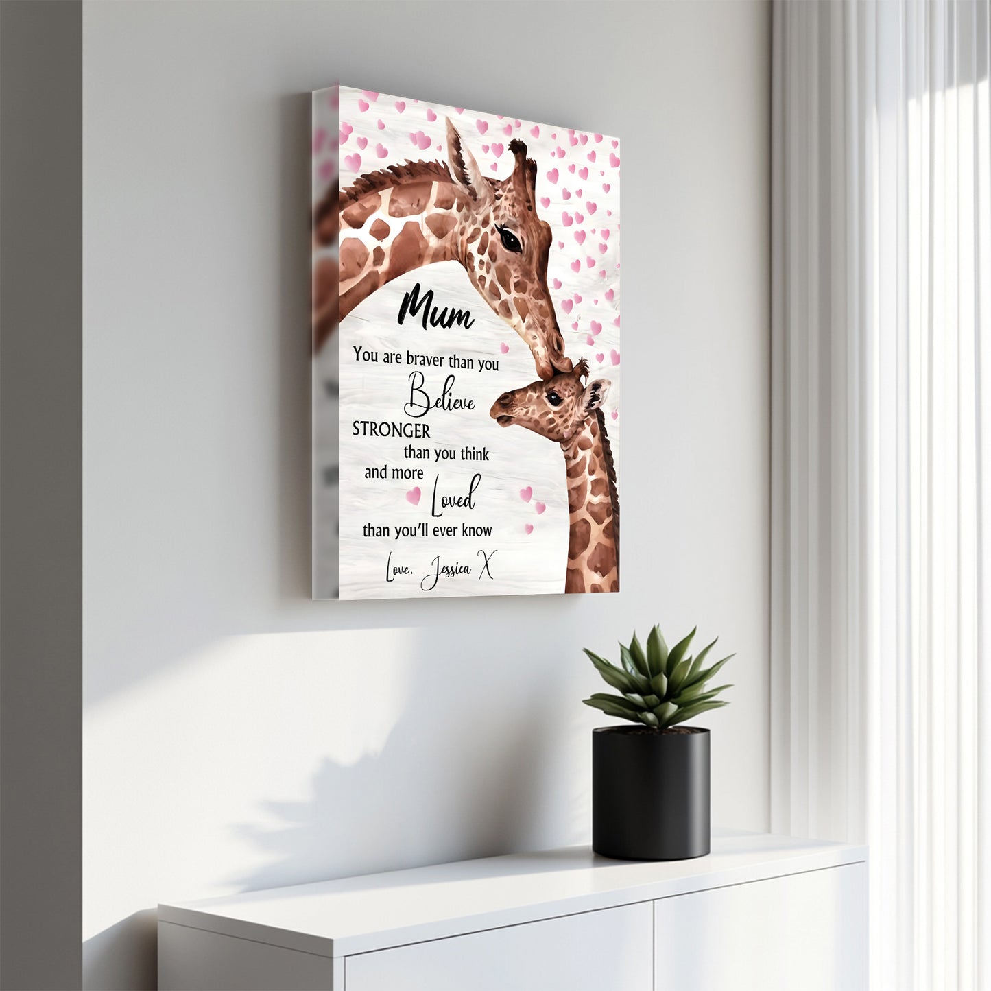 Mum Braver Than You Believe Giraffe Canvas