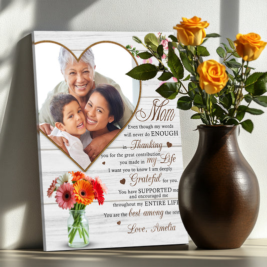 Words Never Enough Mom Canvas