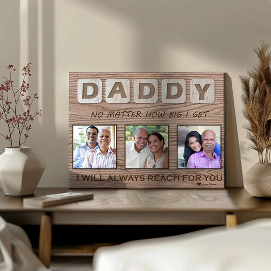 I'll Always Reach For Daddy