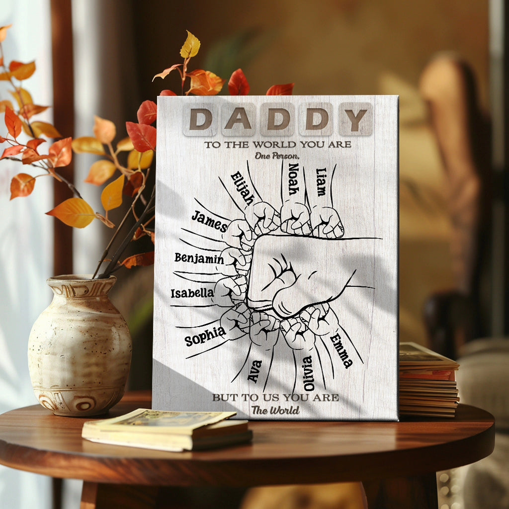 Daddy You Are Our World